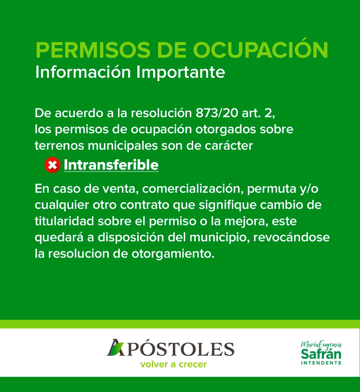 Recuerdan que los permisos de ocupación otorgados sobre terrenos municipales son de carácter INTRANSFERIBLE