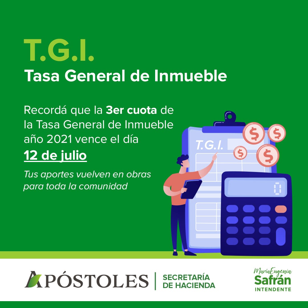 El 12 de julio vence el pago de la Taza General de Inmueble.