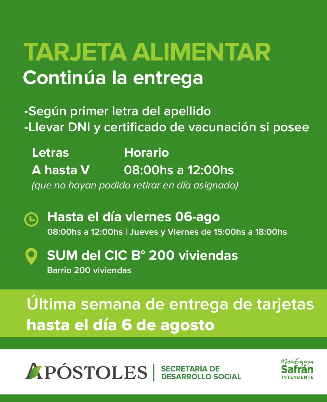 Hasta el viernes 06 de agosto se realizará la entrega de Tarjetas Alimentar en Apóstoles