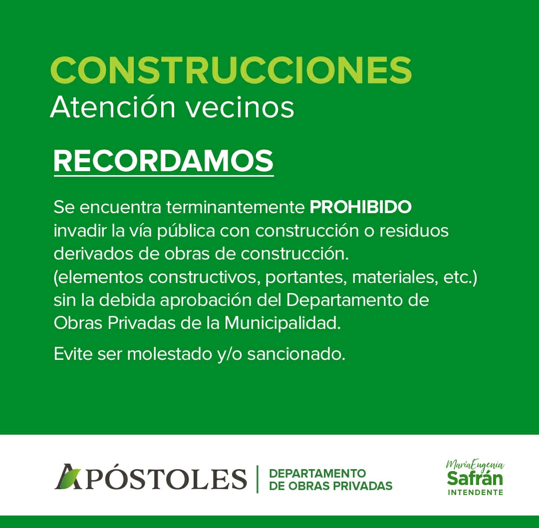 Recuerdan la prohibición de la invasión de la vía Pública con labores de construcción