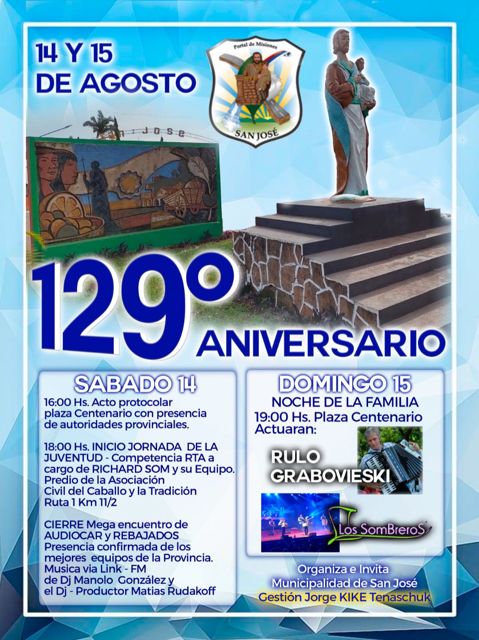 El 14 y 15 de Agosto San José celebra sus 129° Aniversario de su refundación  
