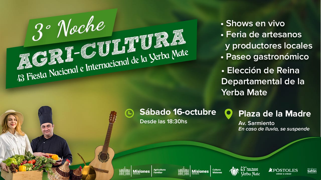 Se realizará la Tercera edición de la “Noche Agri-Cultura” en Apóstoles