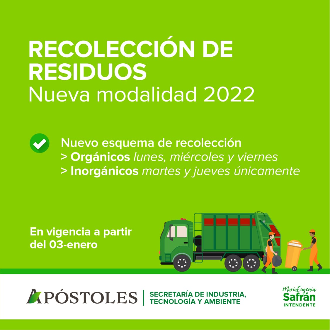 Recuerdan que desde el lunes 3 de enero del 2022 se dará inicio a una nueva modalidad de recolección de residuos en Apóstoles