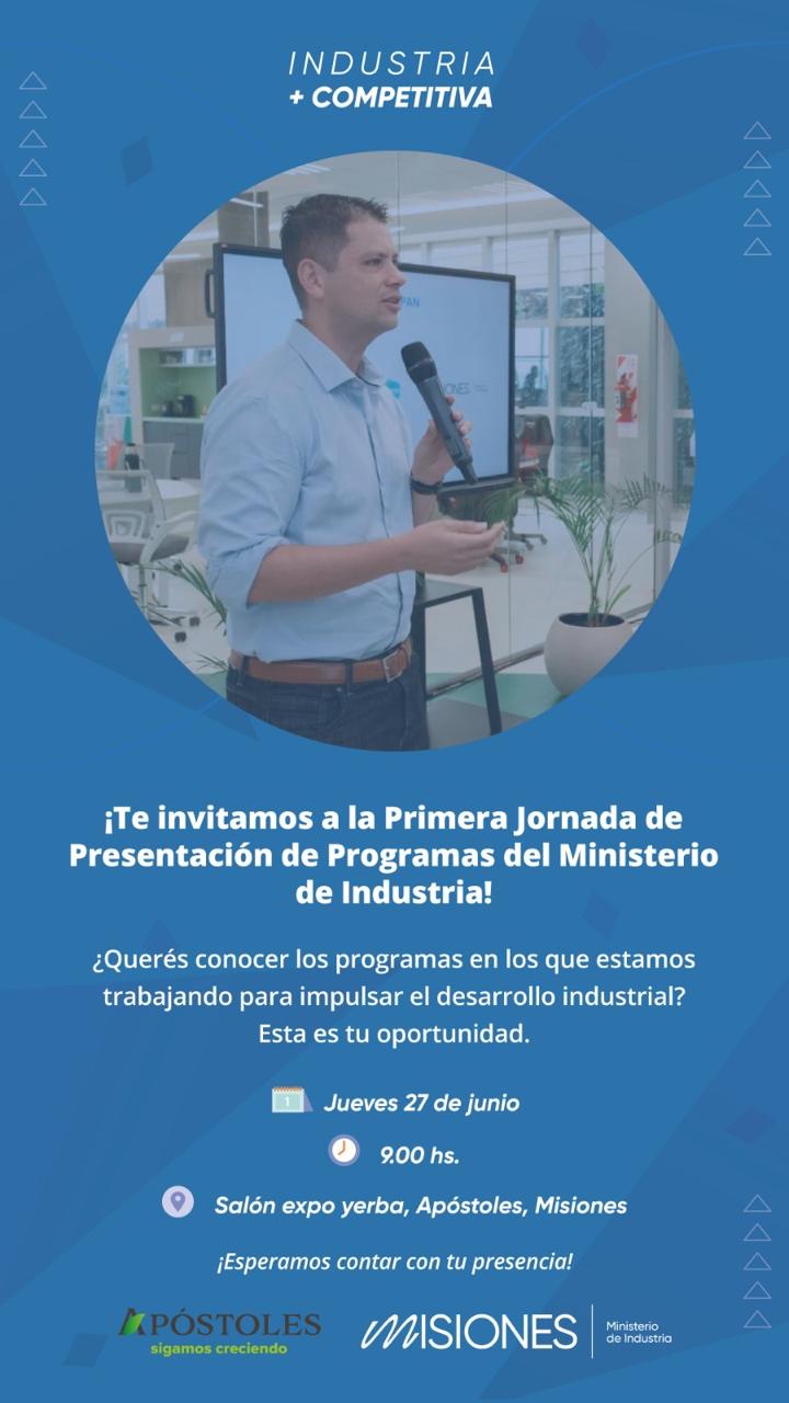 Se Desarrollará la Primera Jornada de Presentación de Industrias Más Competitivas en Apóstoles